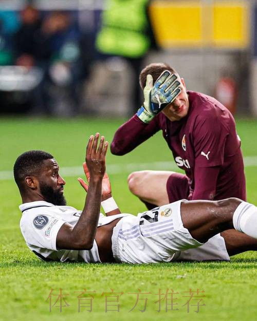 欧冠-吕迪格95分钟绝平+血染赛场!皇马1-1提前出线 欧冠-吕迪格95分钟绝平+血染赛场!皇马1-1提前出线